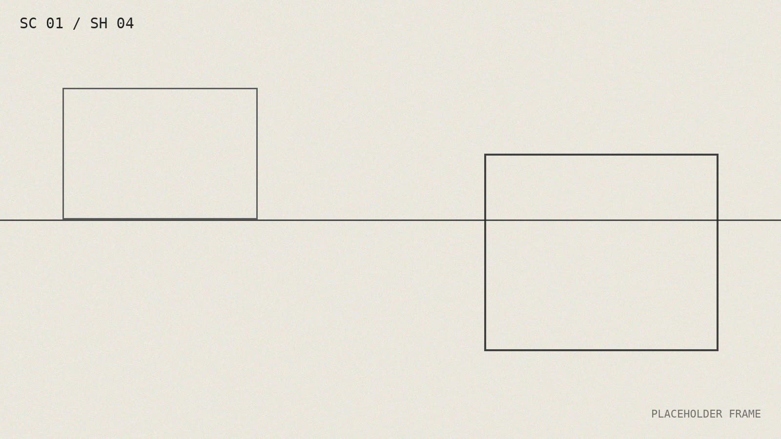 Shot 04 — placeholder