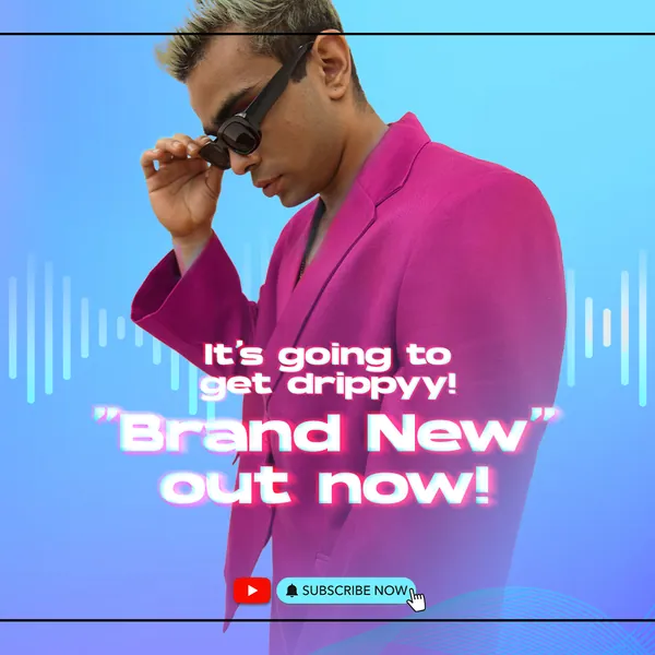 Brand New launch panorama, centre: 'It's going to get drippyy! Brand New out now!'